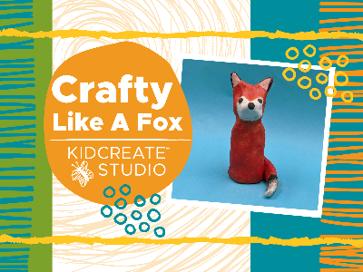 WELCOME WEEK- 50% OFF! Crafty Like a Fox Workshop (5-12 Years)