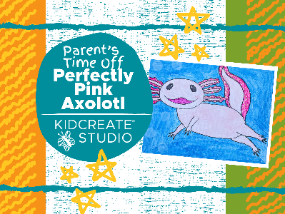 Kidcreate Studio - San Antonio. Parent's Time Off- Perfectly Pink Axolotl (3-9 Years)